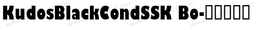 KudosBlackCondSSK Bo字体转换